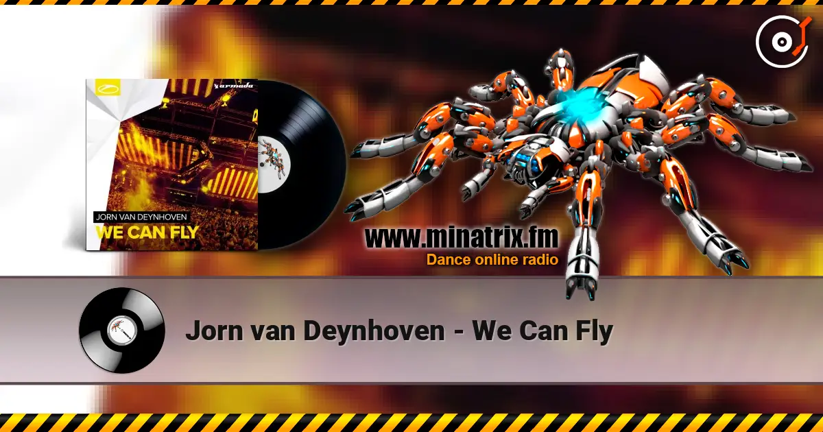 Jorn van Deynhoven - We Can Fly escuchar online en alta calidad | Minatrix.FM