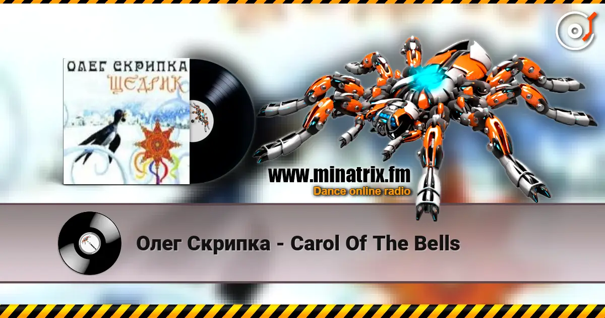 Олег Скрипка - Carol Of The Bells escuchar online en alta calidad | Minatrix.FM