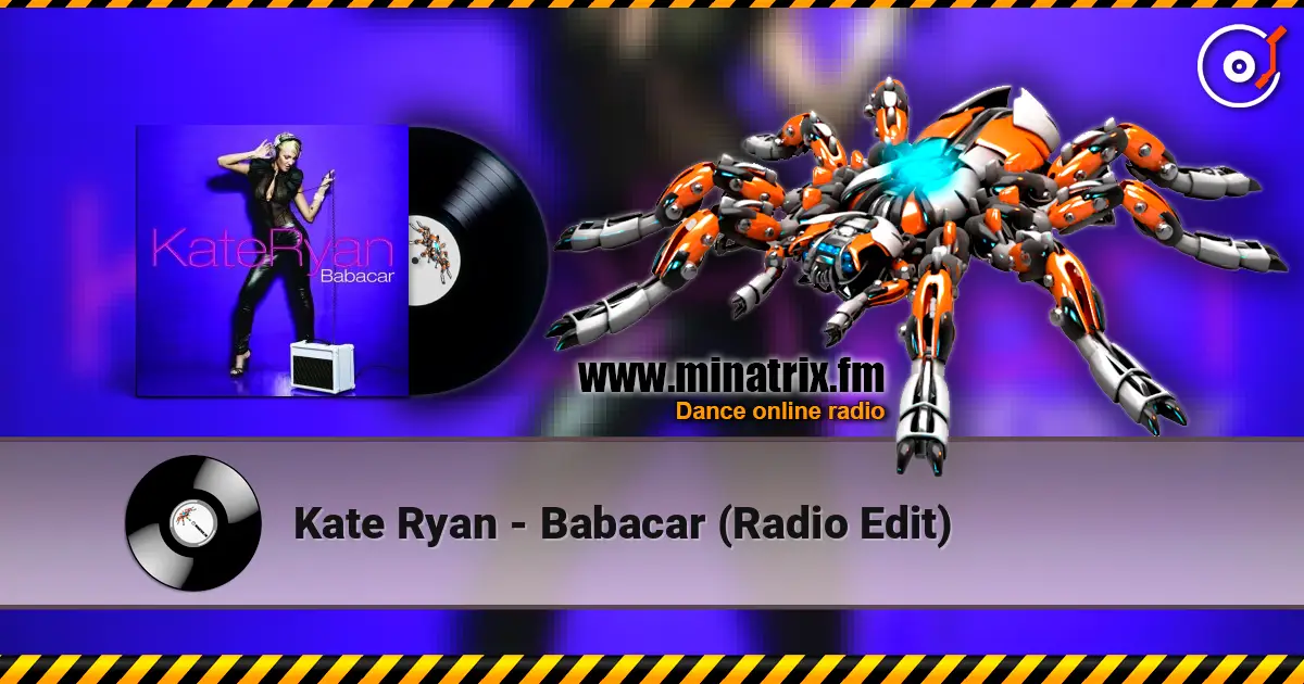 Kate Ryan - Babacar (Radio Edit) escuchar online en alta calidad | Minatrix.FM