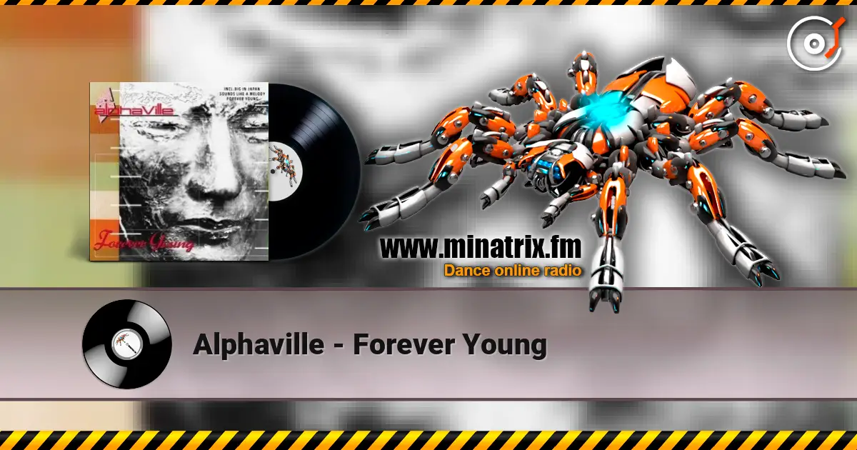 Alphaville - Forever Young escuchar online en alta calidad | Minatrix.FM