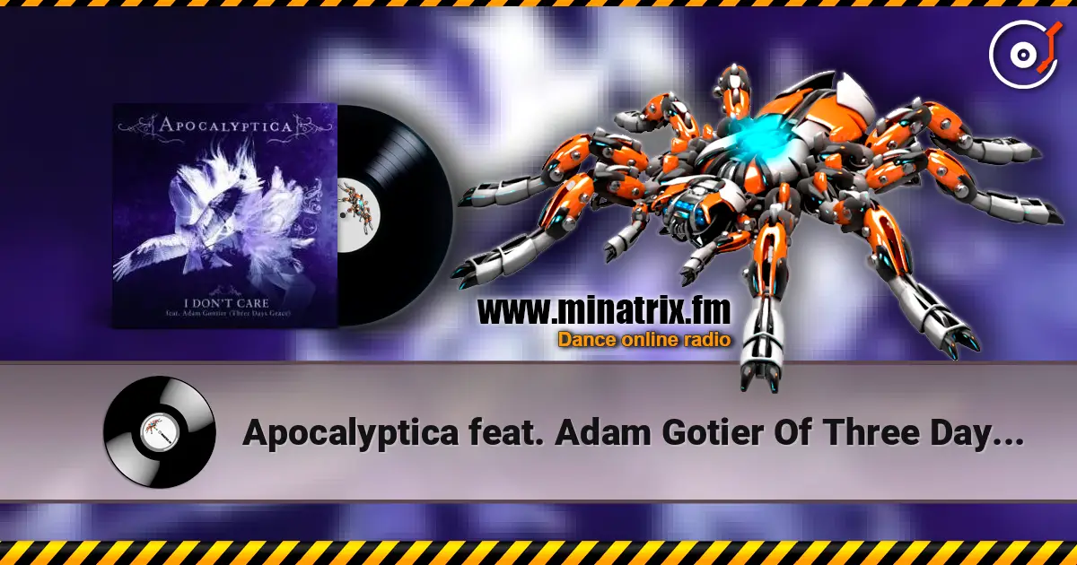 Apocalyptica feat. Adam Gotier Of Three Days Grace - I Don't Care escuchar online en alta calidad | Minatrix.FM