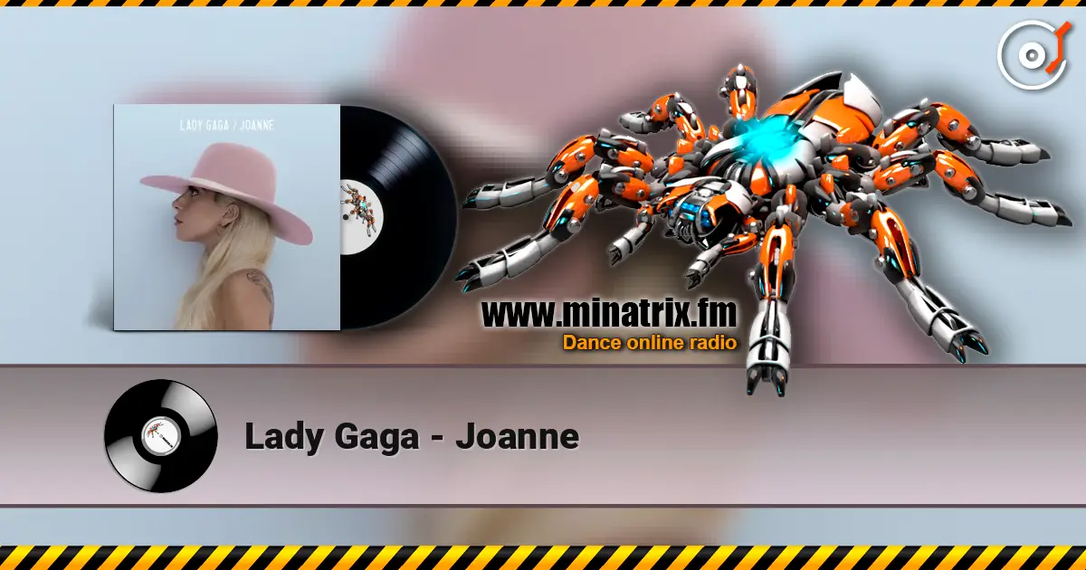 Lady Gaga - Joanne listen online in high quality | Minatrix.FM