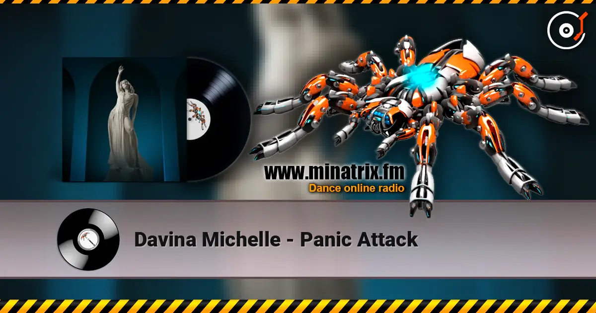 Davina Michelle - Panic Attack escuchar online en alta calidad | Minatrix.FM