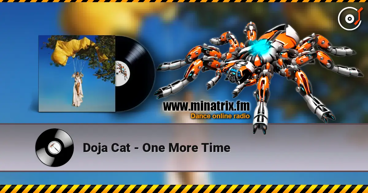 Doja Cat - One More Time escuchar online en alta calidad | Minatrix.FM