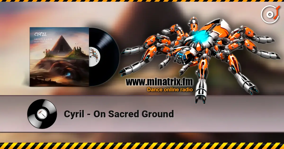 Cyril - On Sacred Ground listen online in high quality | Minatrix.FM