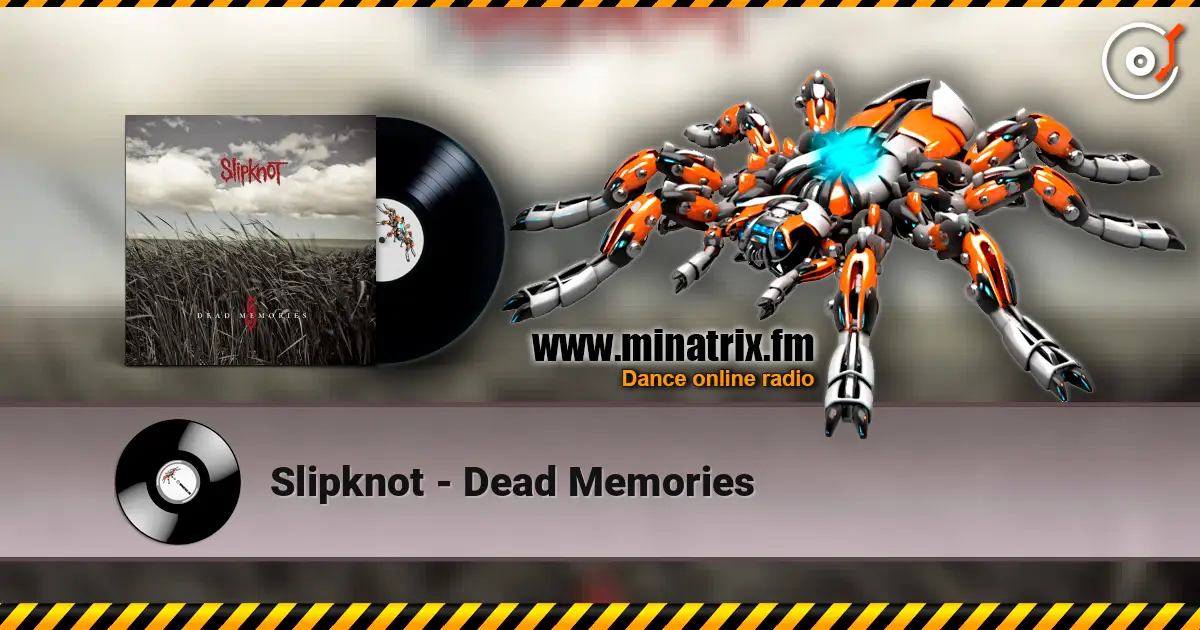 Slipknot - Dead Memories escuchar online en alta calidad | Minatrix.FM
