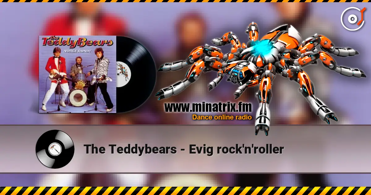The Teddybears - Evig rock'n'roller escuchar online en alta calidad | Minatrix.FM