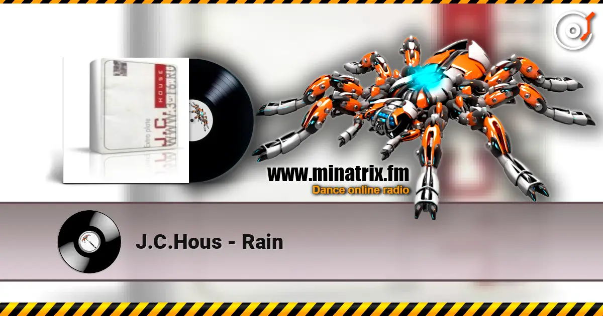 J.C.Hous - Rain escuchar online en alta calidad | Minatrix.FM