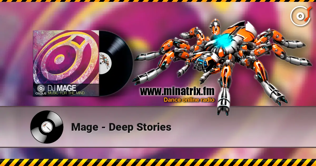 Mage - Deep Stories слухати онлайн у високій якості | Minatrix.FM