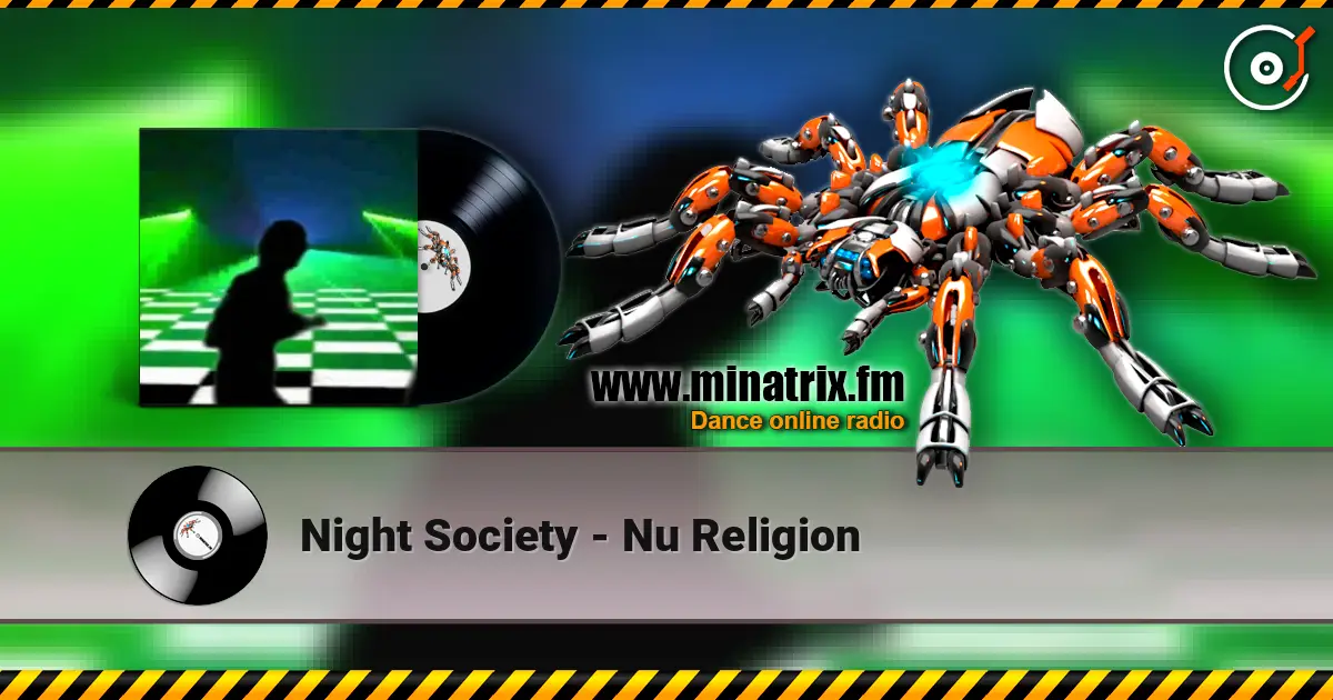 Night Society - Nu Religion слухати онлайн у високій якості | Minatrix.FM