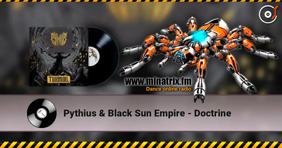 Pythius & Black Sun Empire - Doctrine escuchar online en alta calidad | Minatrix.FM
