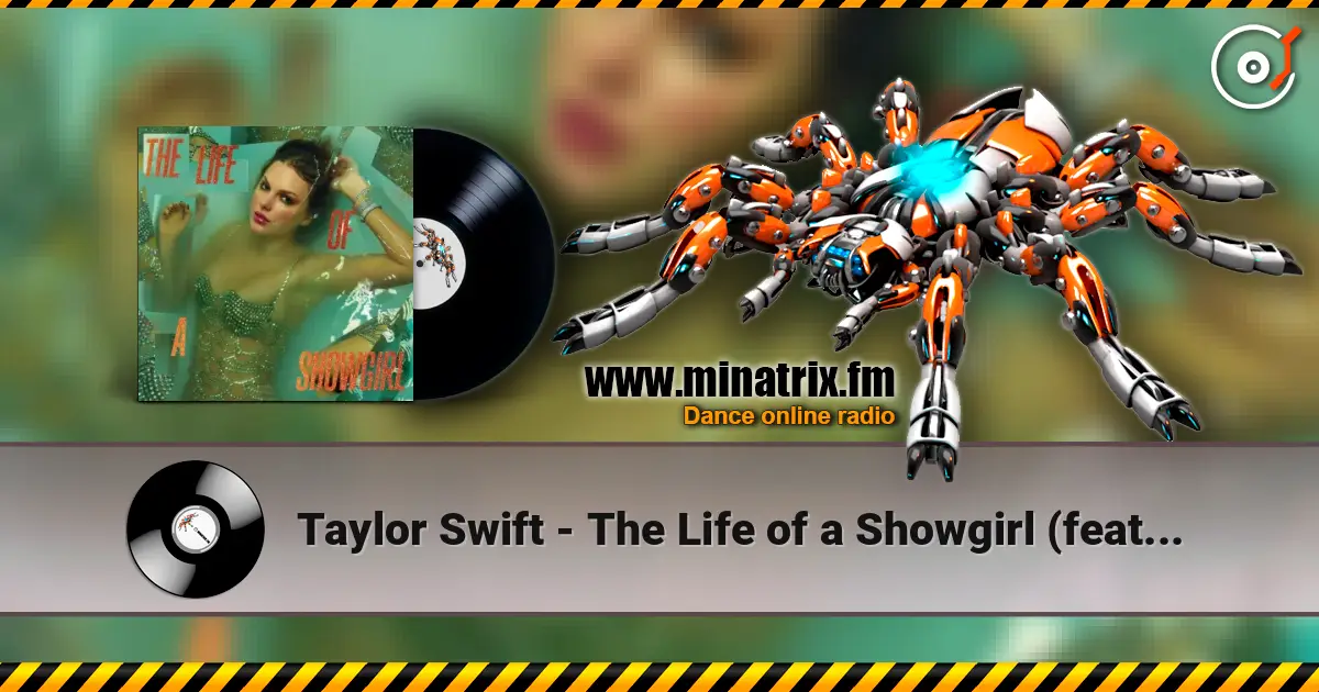 Taylor Swift - The Life of a Showgirl (feat. Sabrina Carpenter) escuchar online en alta calidad | Minatrix.FM