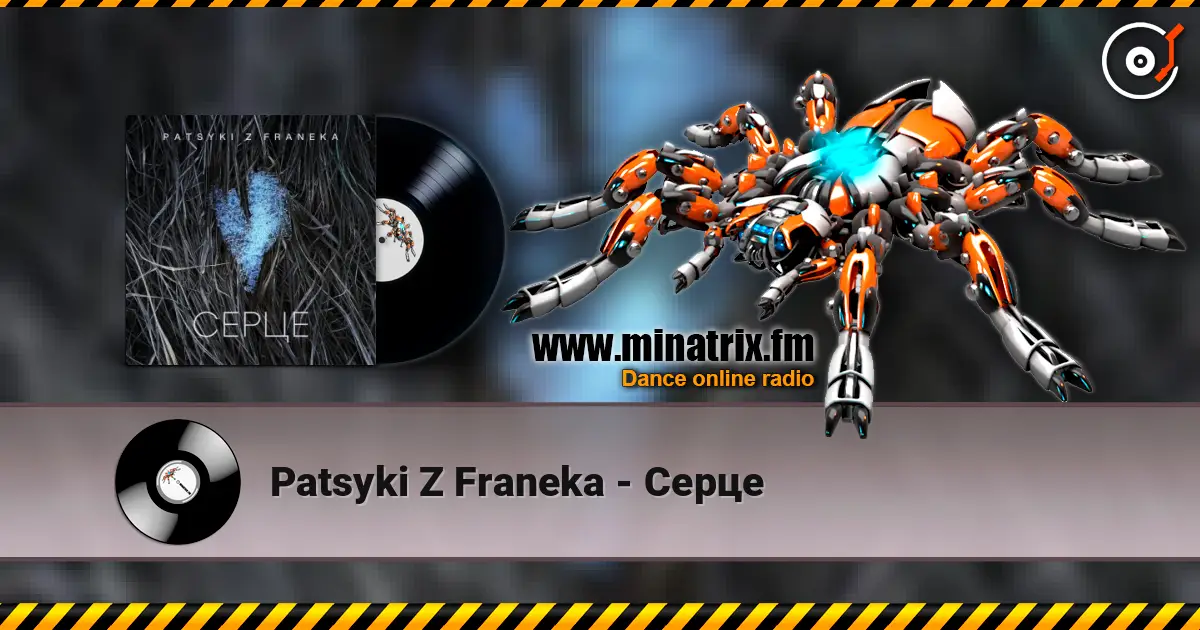 Patsyki Z Franeka - Серце escuchar online en alta calidad | Minatrix.FM