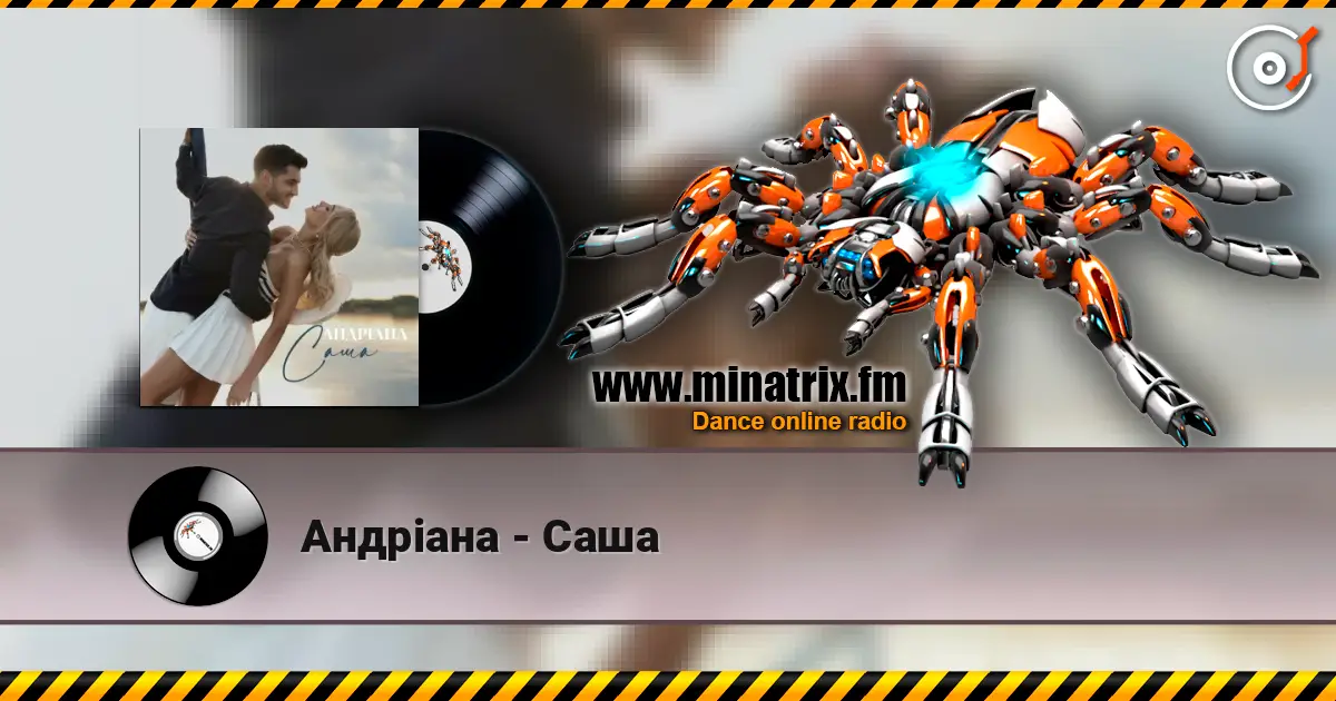 Андріана - Саша escuchar online en alta calidad | Minatrix.FM