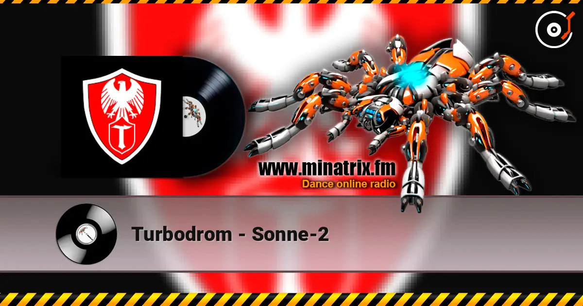 Turbodrom - Sonne-2 escuchar online en alta calidad | Minatrix.FM