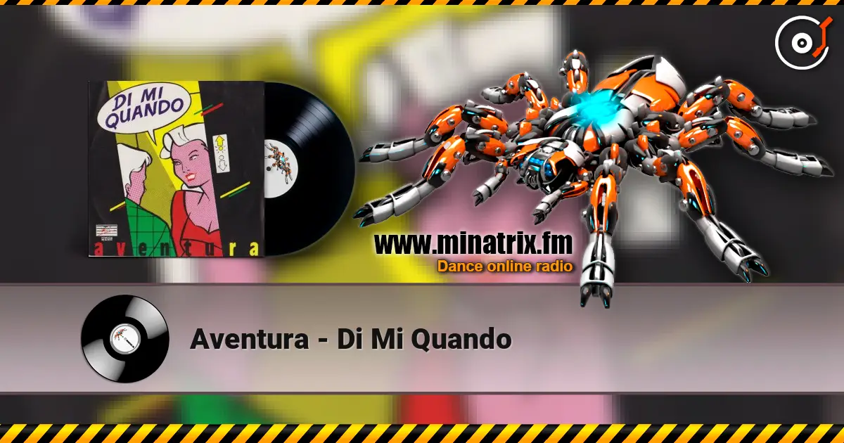 Aventura - Di Mi Quando escuchar online en alta calidad | Minatrix.FM