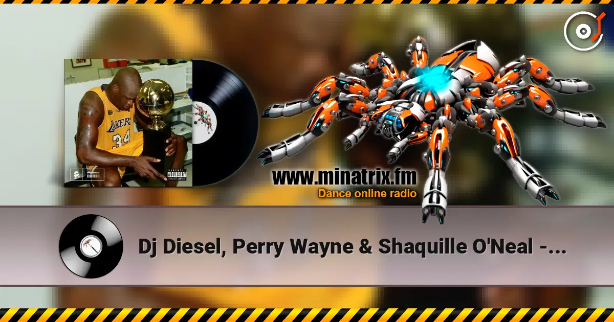 Dj Diesel, Perry Wayne & Shaquille O'Neal - Throwin' Bows escuchar online en alta calidad | Minatrix.FM
