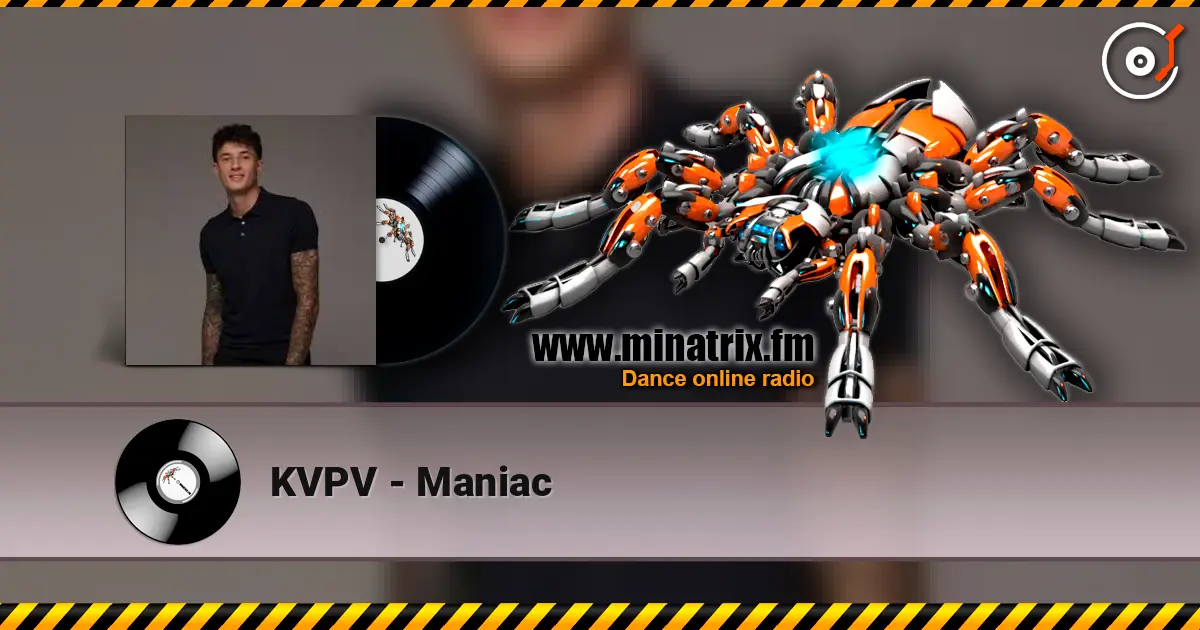 KVPV - Maniac escuchar online en alta calidad | Minatrix.FM