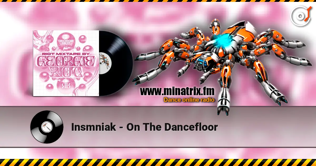 Insmniak - On The Dancefloor слухати онлайн у високій якості | Minatrix.FM