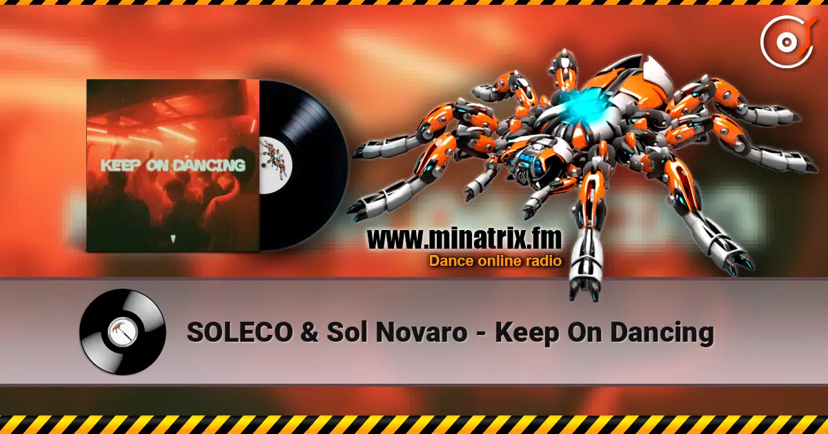 SOLECO & Sol Novaro - Keep On Dancing слухати онлайн у високій якості | Minatrix.FM