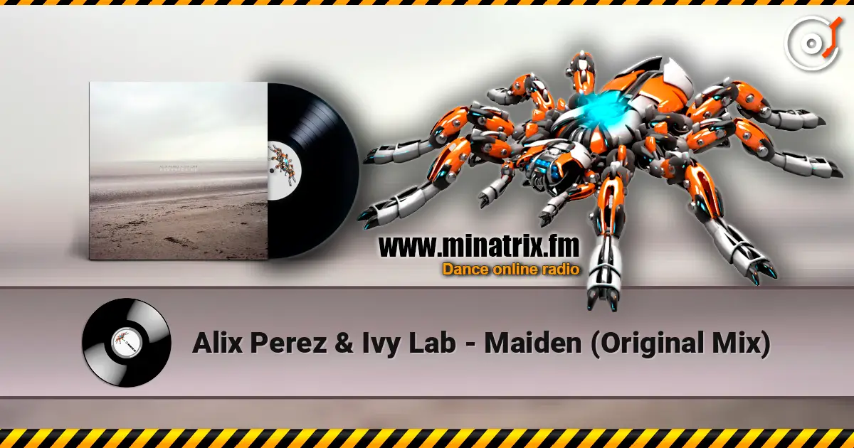Alix Perez & Ivy Lab - Maiden (Original Mix) escuchar online en alta calidad | Minatrix.FM