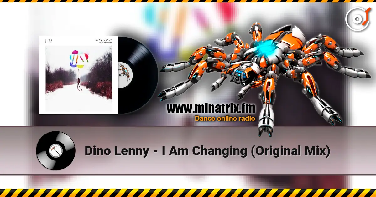 Dino Lenny - I Am Changing (Original Mix) escuchar online en alta calidad | Minatrix.FM