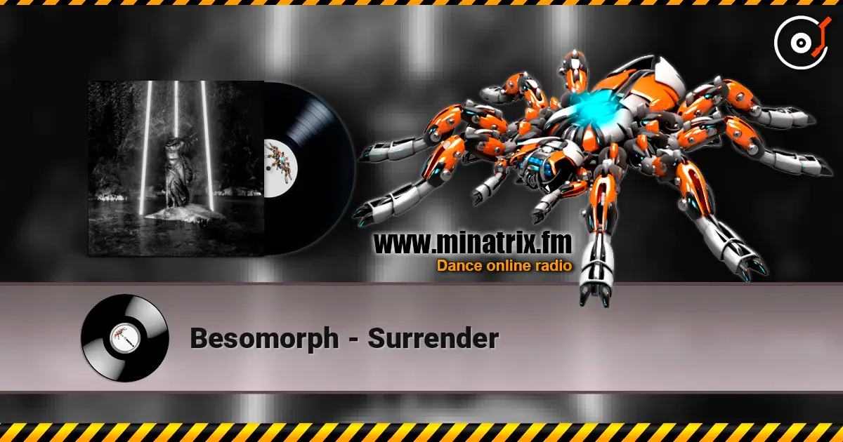 Besomorph - Surrender escuchar online en alta calidad | Minatrix.FM