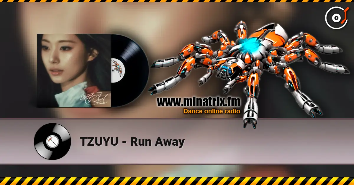 TZUYU - Run Away escuchar online en alta calidad | Minatrix.FM