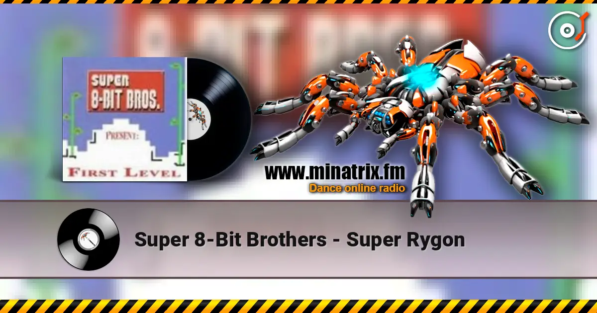 Super 8-Bit Brothers - Super Rygon escuchar online en alta calidad | Minatrix.FM
