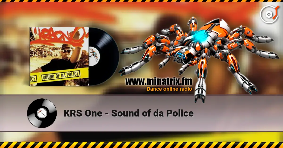 KRS One - Sound of da Police escuchar online en alta calidad | Minatrix.FM