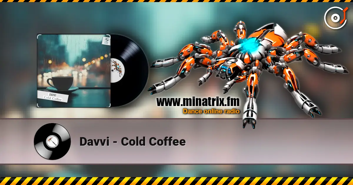 Davvi - Cold Coffee escuchar online en alta calidad | Minatrix.FM