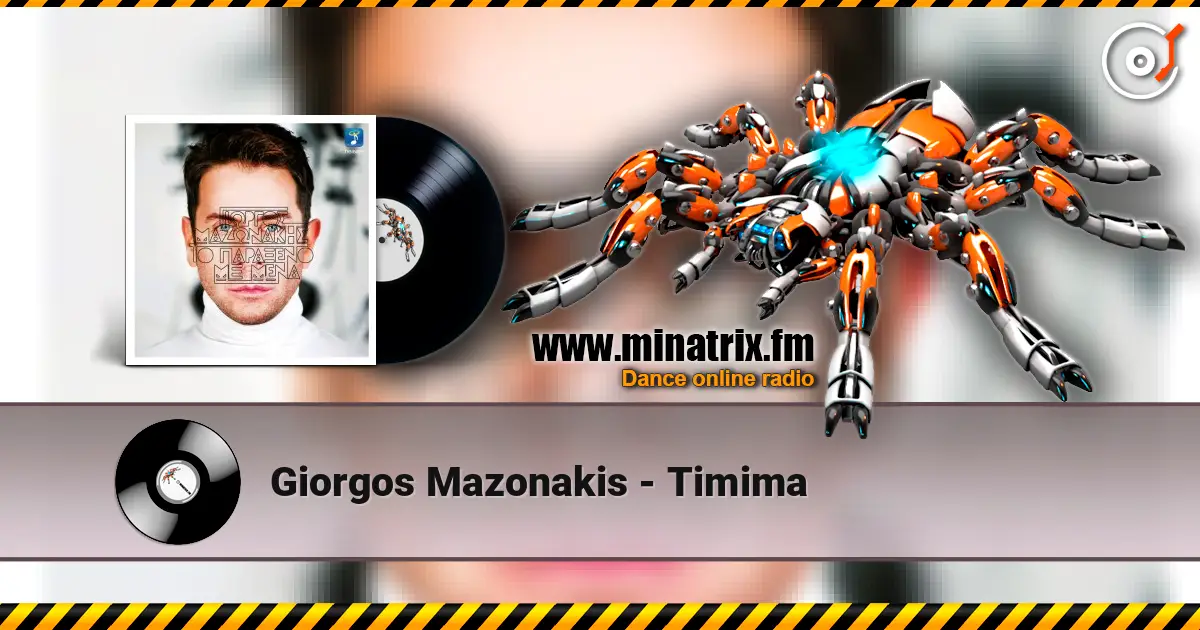 Giorgos Mazonakis - Timima escuchar online en alta calidad | Minatrix.FM