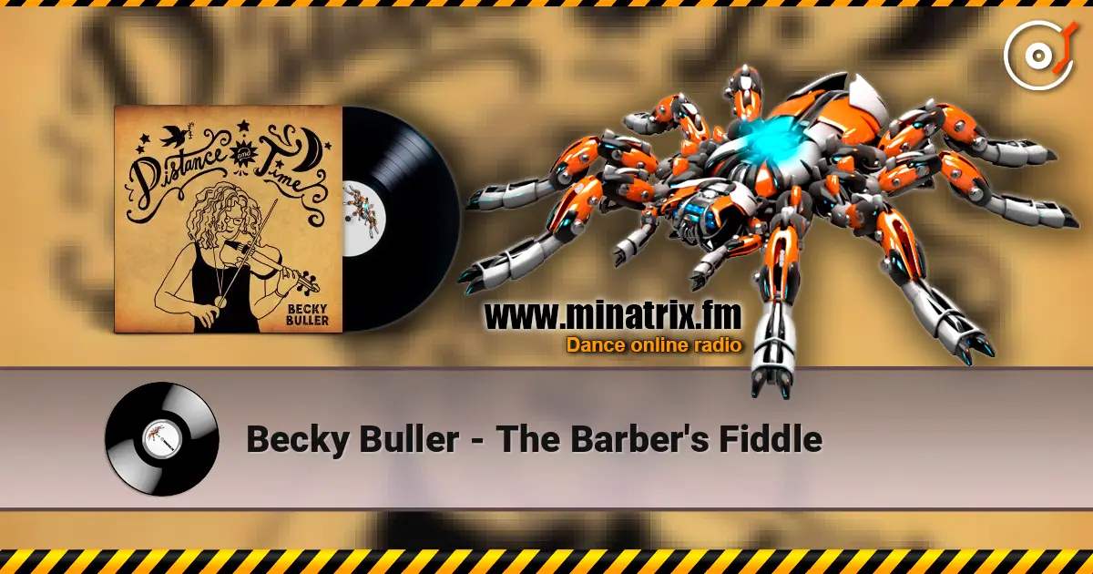 Becky Buller - The Barber's Fiddle escuchar online en alta calidad | Minatrix.FM