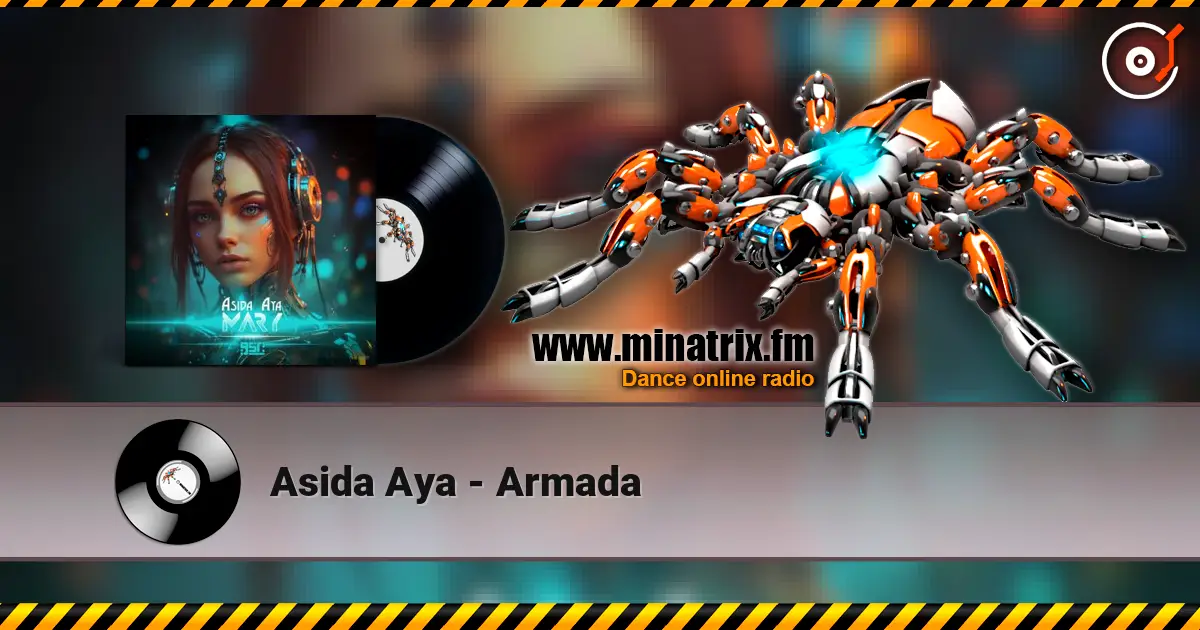 Asida Aya - Armada escuchar online en alta calidad | Minatrix.FM