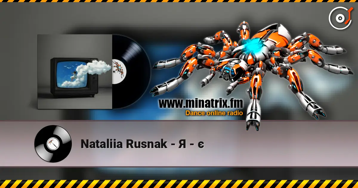 Nataliia Rusnak - Я - є escuchar online en alta calidad | Minatrix.FM