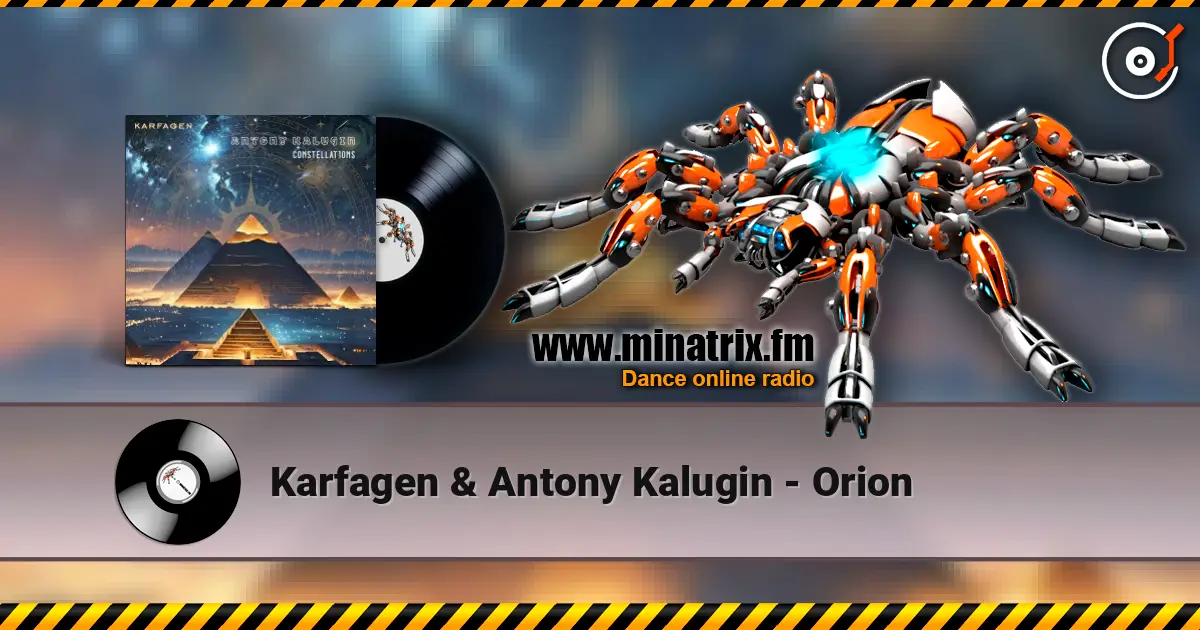 Karfagen & Antony Kalugin - Orion escuchar online en alta calidad | Minatrix.FM