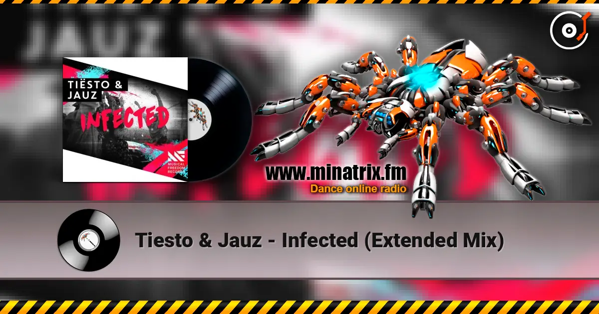 Tiesto & Jauz - Infected (Extended Mix) listen online in high quality | Minatrix.FM
