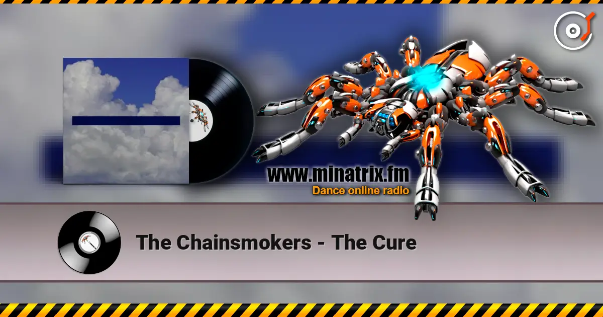 The Chainsmokers - The Cure escuchar online en alta calidad | Minatrix.FM