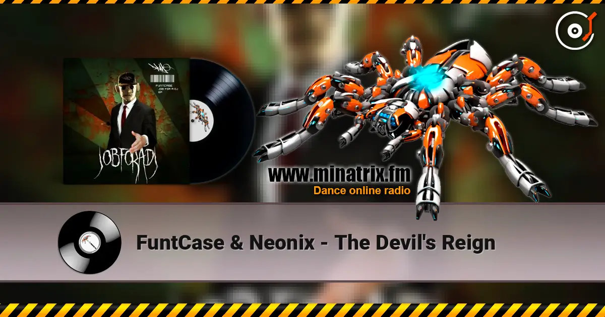 FuntCase & Neonix - The Devil's Reign escuchar online en alta calidad | Minatrix.FM