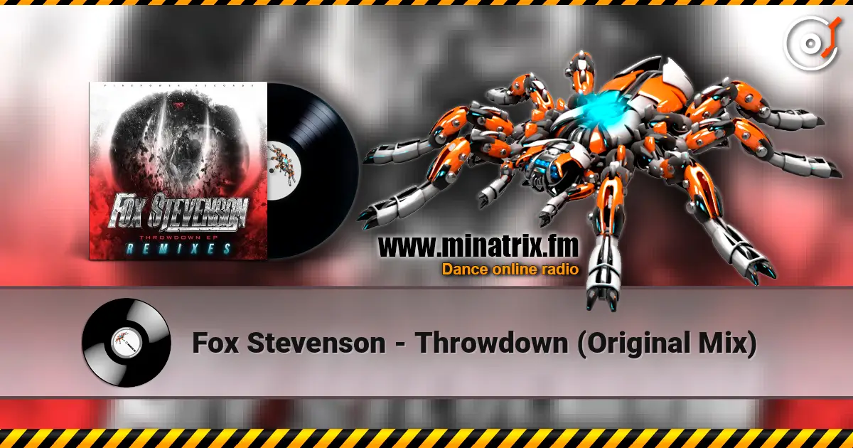 Fox Stevenson - Throwdown (Original Mix) слухати онлайн у високій якості | Minatrix.FM