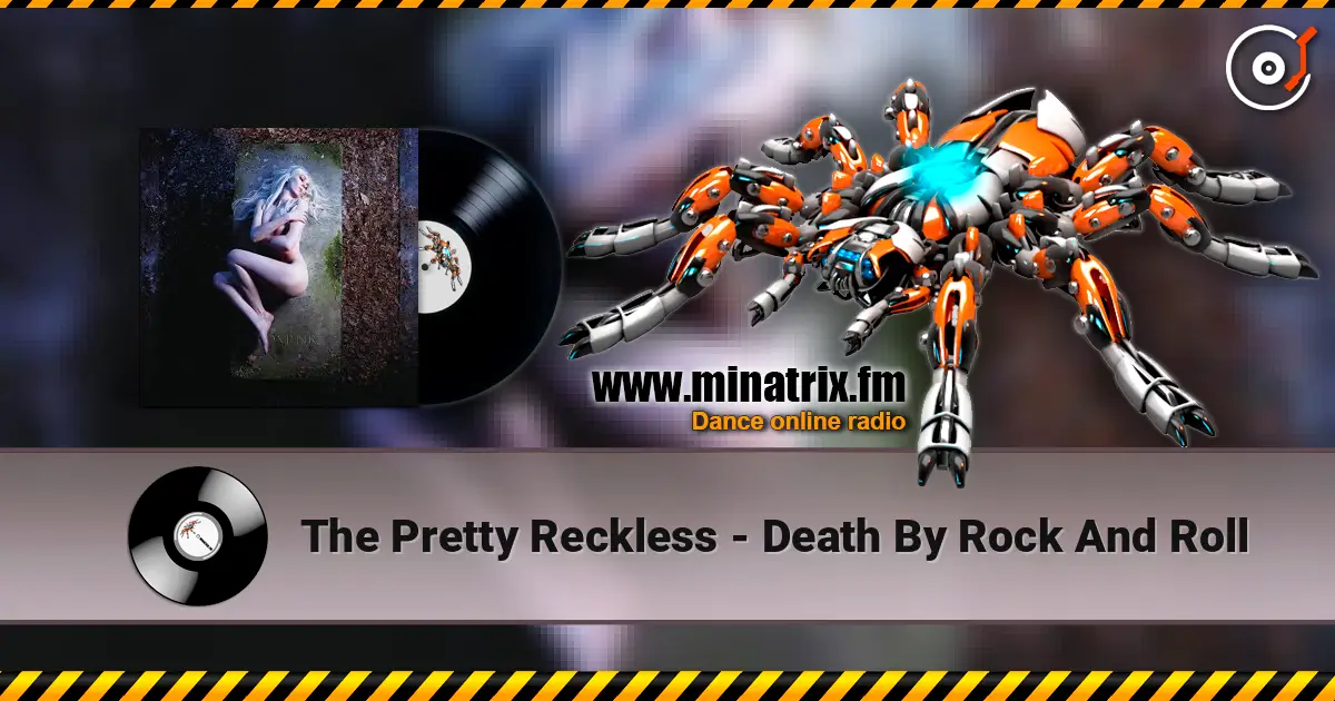 The Pretty Reckless - Death By Rock And Roll escuchar online en alta calidad | Minatrix.FM