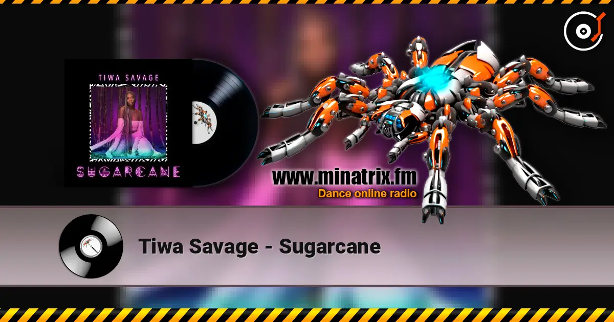 Tiwa Savage - Sugarcane escuchar online en alta calidad | Minatrix.FM
