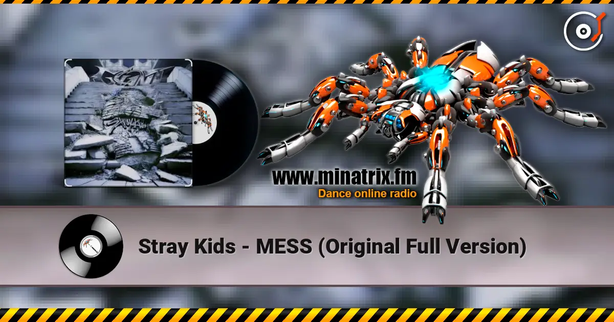 Stray Kids - MESS (Original Full Version) escuchar online en alta calidad | Minatrix.FM