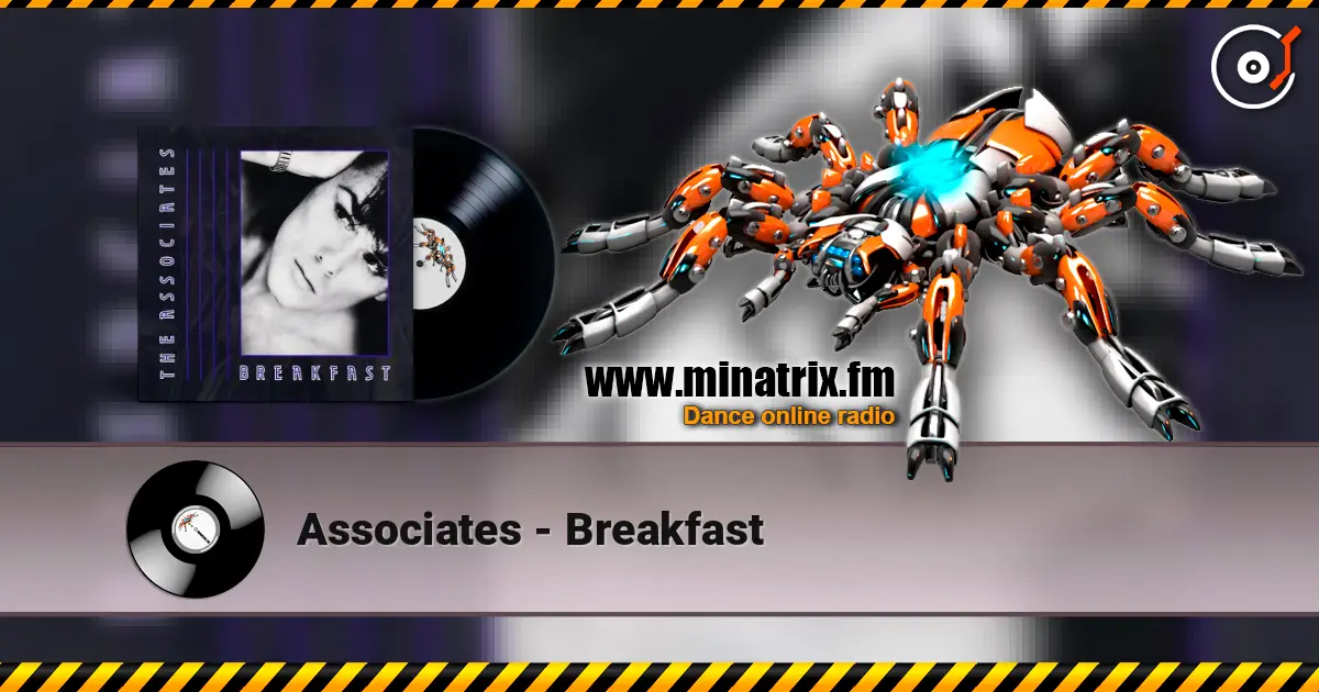 Associates - Breakfast escuchar online en alta calidad | Minatrix.FM
