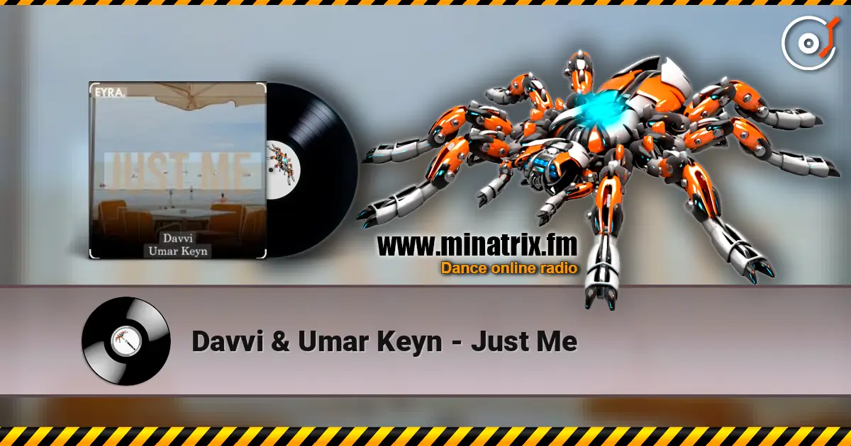 Davvi & Umar Keyn - Just Me escuchar online en alta calidad | Minatrix.FM