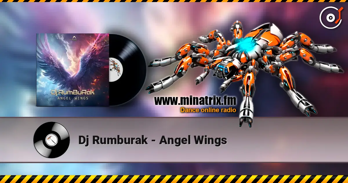 Dj Rumburak - Angel Wings escuchar online en alta calidad | Minatrix.FM