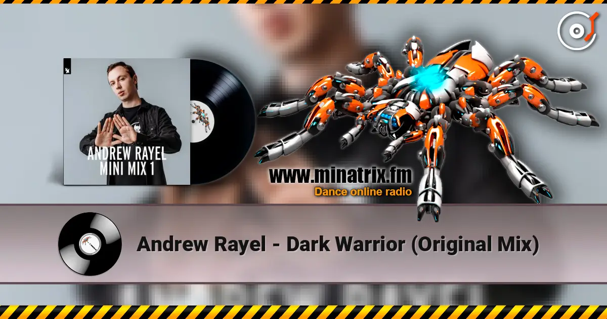 Andrew Rayel - Dark Warrior (Original Mix) слухати онлайн у високій якості | Minatrix.FM