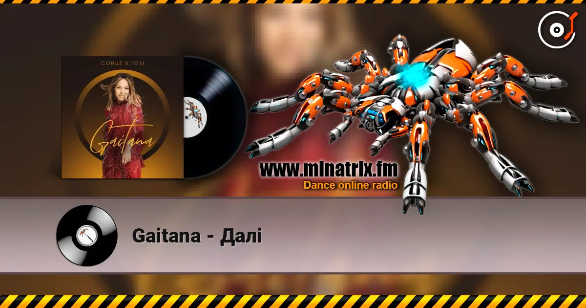 Gaitana - Далі escuchar online en alta calidad | Minatrix.FM