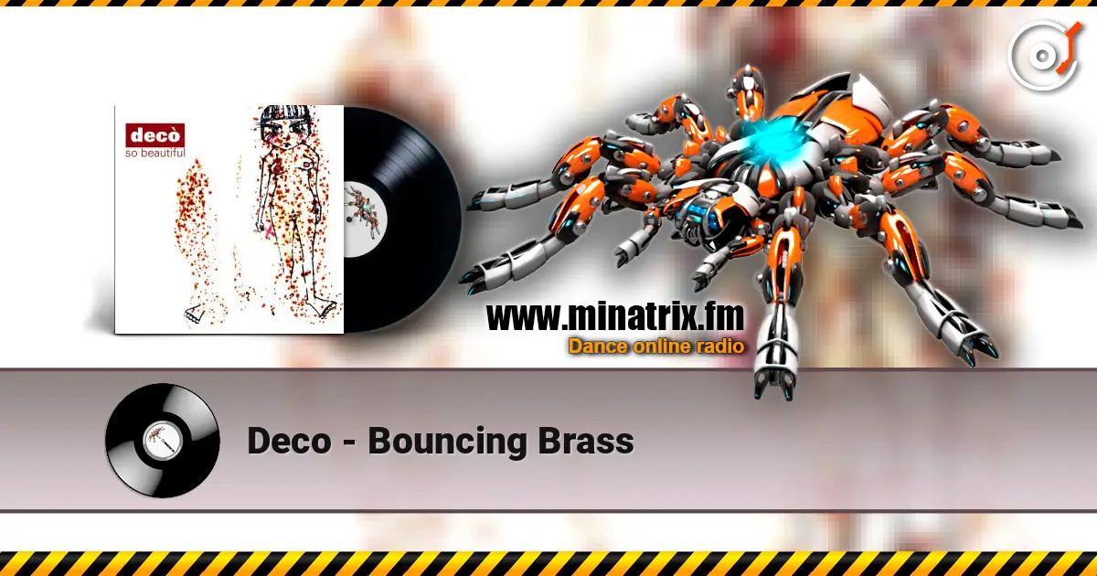 Deco - Bouncing Brass escuchar online en alta calidad | Minatrix.FM