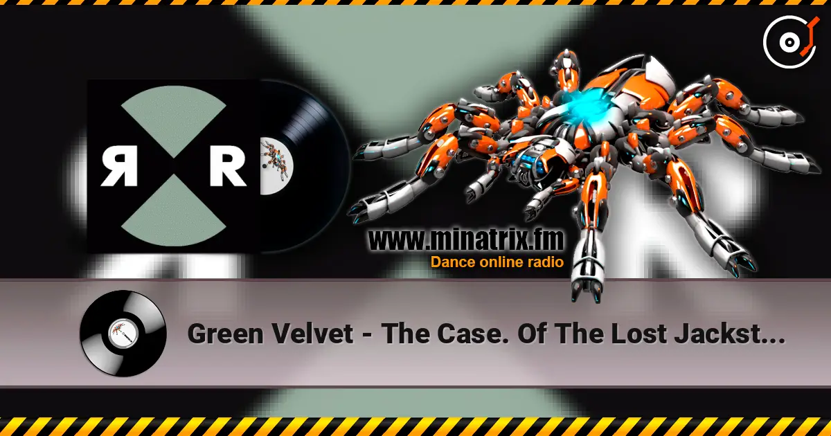 Green Velvet - The Case. Of The Lost Jacksters (Original Mix) escuchar online en alta calidad | Minatrix.FM